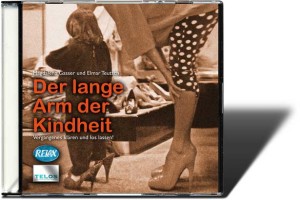 Audioline Relax12 Der lange Arm der Kindheit CD-Hülle CDH