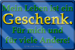 Mein Leben ist ein Geschenk