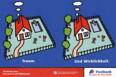 Kundenwunsch statt Produkt Postbank Traum und Wirklichkeit