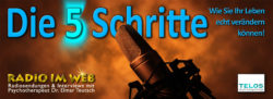 Cover der Sendung Fünf Schritte aus unserer Serie Radio im WEB - Radiosendungen und Interviews mit dem Psychologen und Psychotherpeuten Dr. Elmar Teutsch